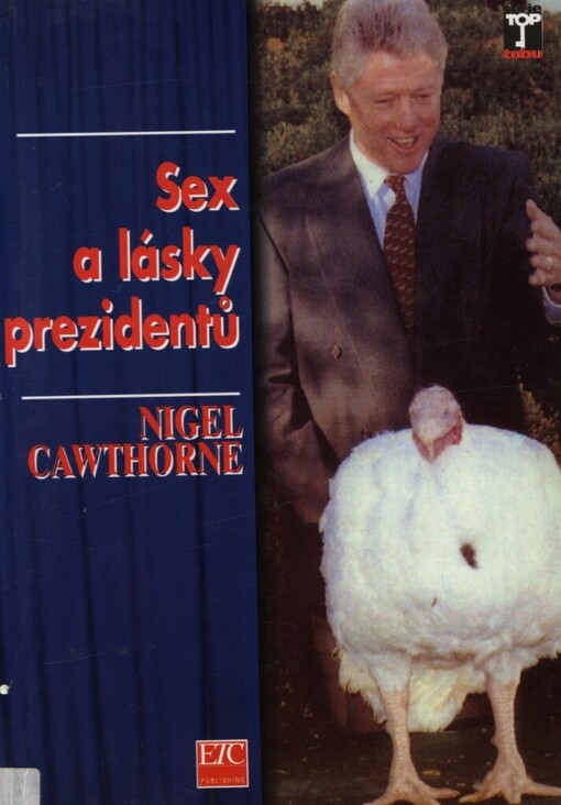 Sex a lásky prezidentů