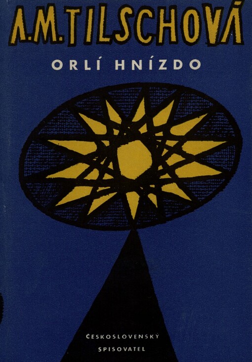Orlí hnízdo: román o životě Josefa Mánesa