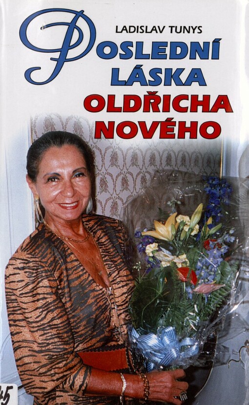 Poslední láska Oldřicha Nového