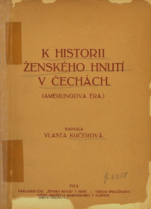 K historii ženského hnutí v Čechách :[Amerlingova éra]