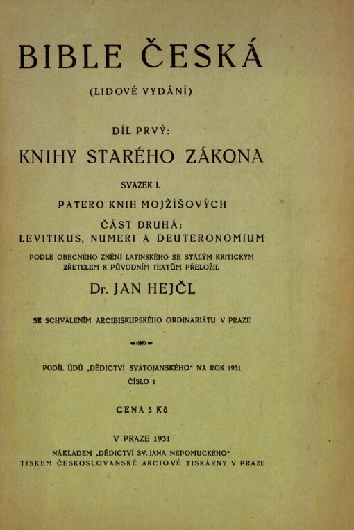 Bible česká :(lidové vydání).Díl prvý,Knihy Starého zákona.