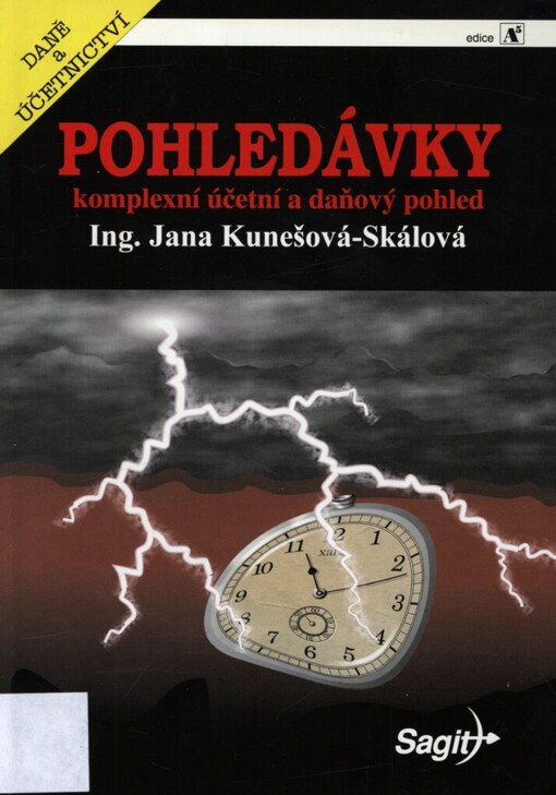 Pohledávky: komplexní účetní a daňový pohled