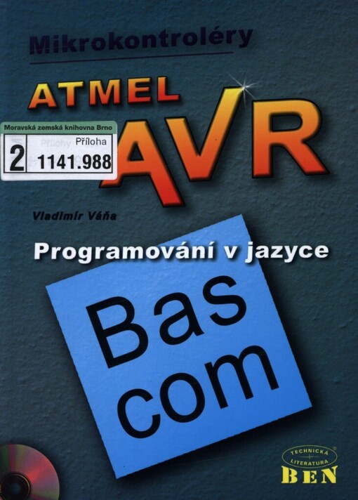 Mikrokontroléry ATMEL AVR: programování v jazyce Bascom