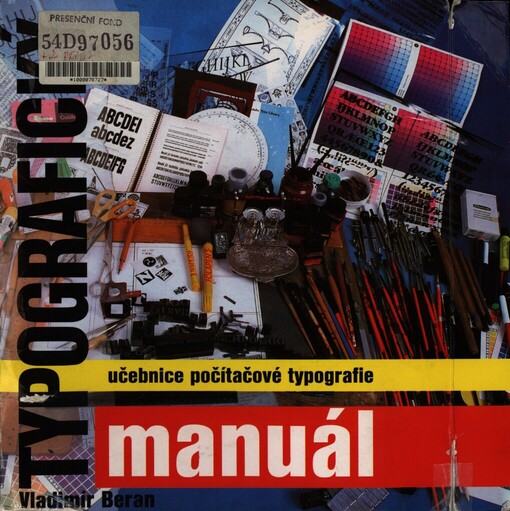 Typografický manuál: učebnice počítačové typografie