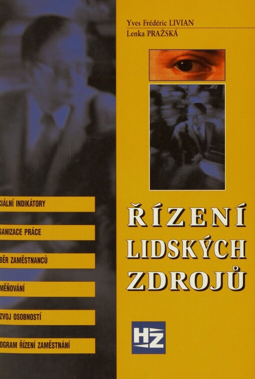 Řízení lidských zdrojů v Evropě: (srovnání s Českou republikou)