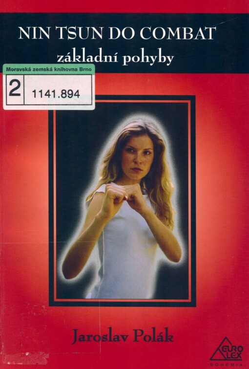 Nin tsun do combat 1: sebeobrana základy