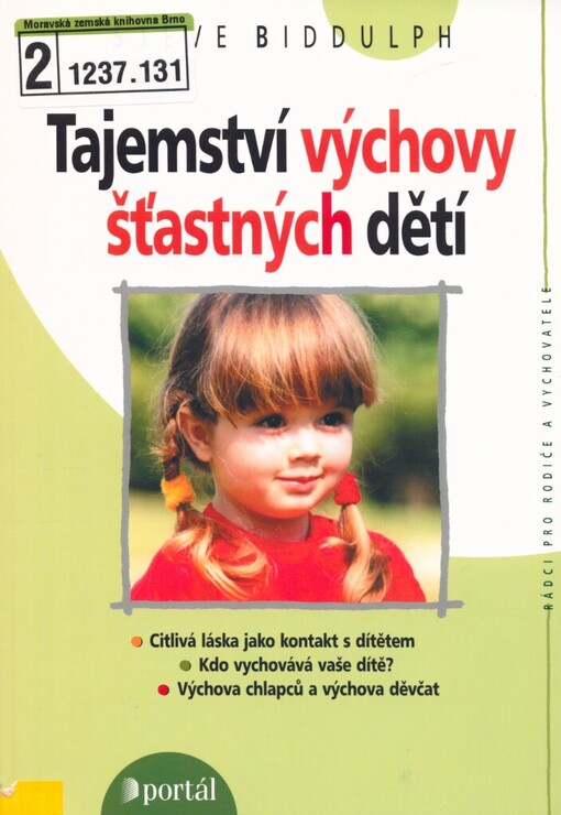Tajemství výchovy šťastných dětí