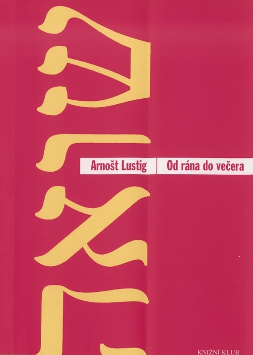 Od rána do večera a jiné povídky