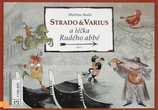 Strado & Varius a léčka Rudého abbé