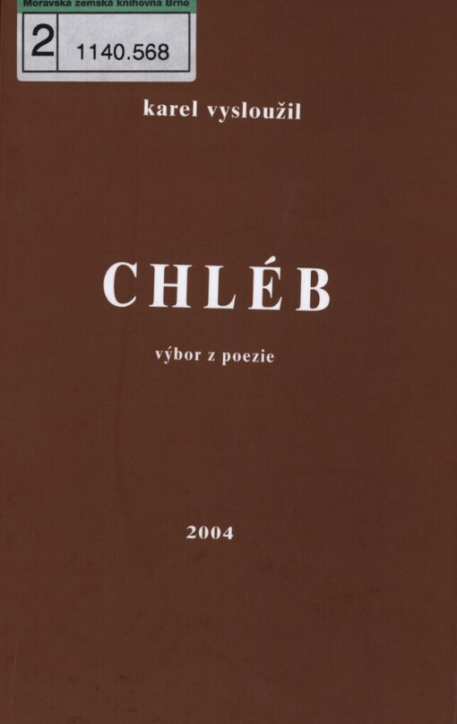 Chléb: výbor z poezie