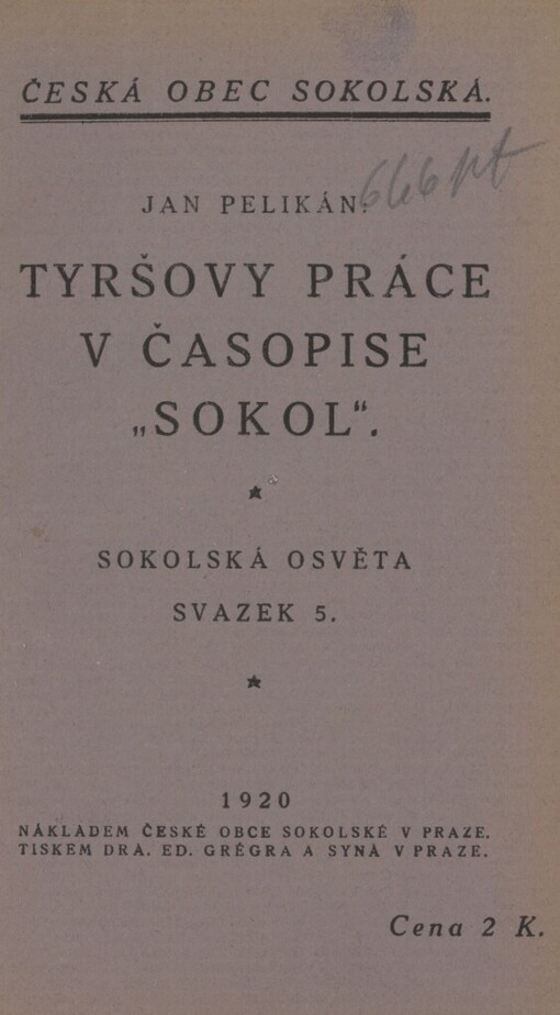 Tyršovy práce v časopise Sokol