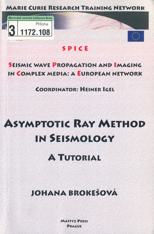 Asymptotic ray method in seismology: a tutorial