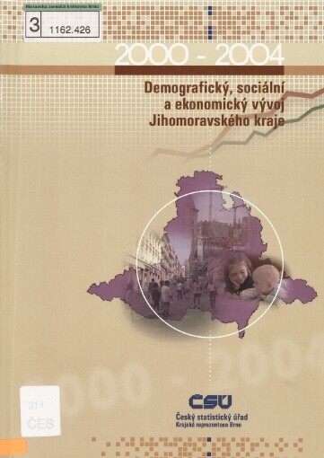 Demografický, sociální a ekonomický vývoj Jihomoravského kraje v letech 2000 až 2004