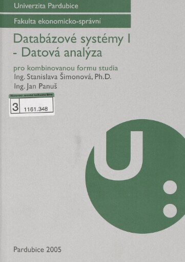 Databázové systémy I - Datová analýza: pro kombinovanou formu studia