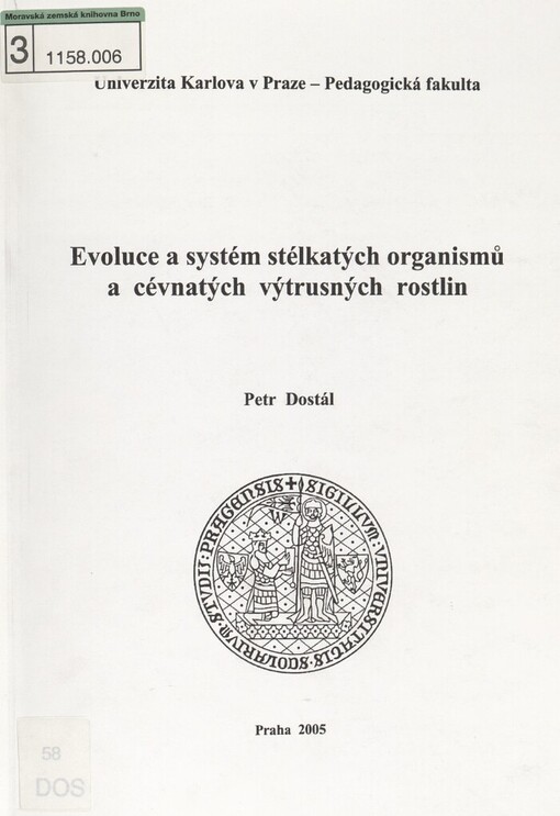 Evoluce a systém stélkatých organismů a cévnatých výtrusných rostlin