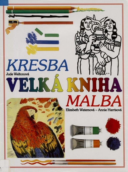 Kresba: průvodce mladého umělce