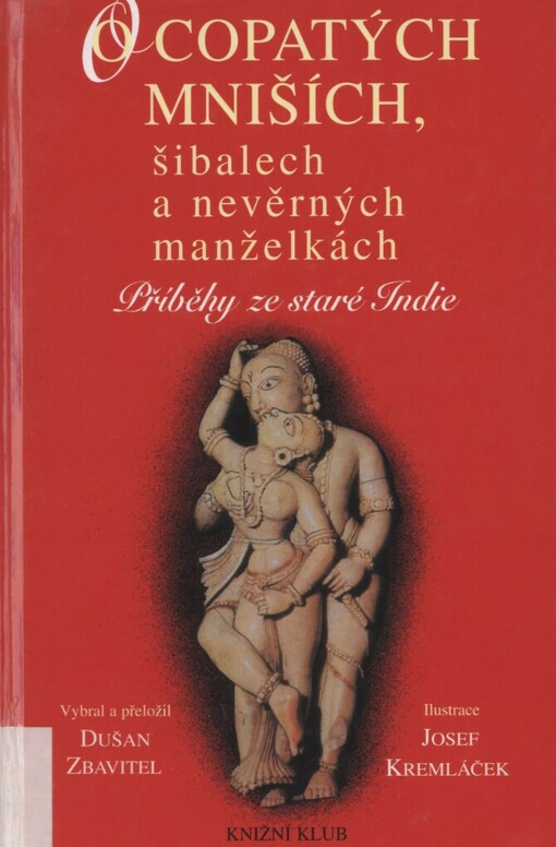 O copatých mniších, šibalech a nevěrných manželkách: příběhy ze staré Indie