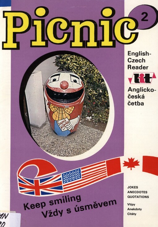 Keep smiling: jokes, anecdotes, quotations = Vždy s úsměvem : vtipy, anekdoty, citáty