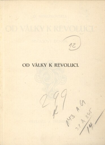 Od války k revoluci :nečasový denník