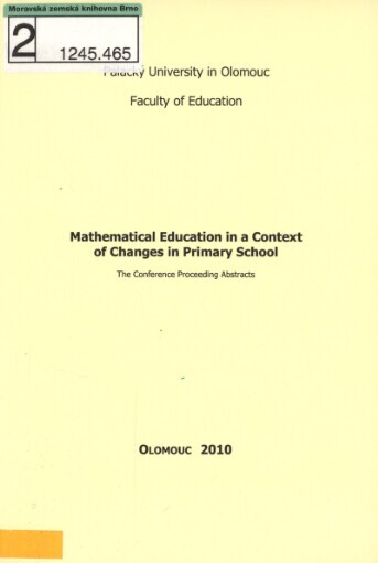 Mathematical Education in a Context of Changes in Primary School: the conference proceeding abstracts