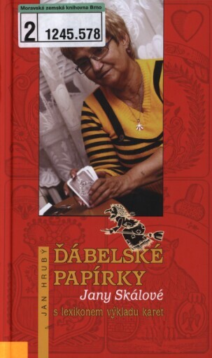 Ďábelské papírky Jany Skálové: s lexikonem výkladu karet