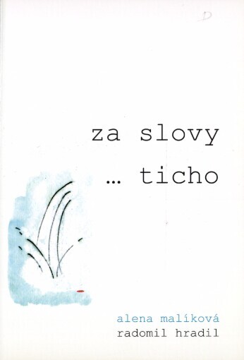 Za slovy -- ticho