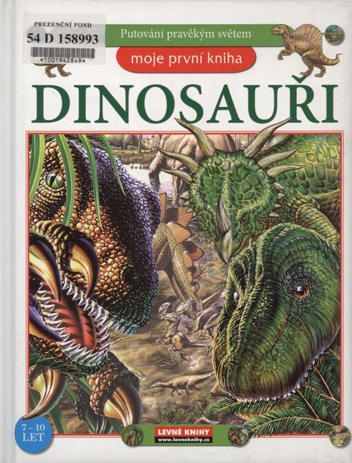 Dinosauři: [obři pravěku] : putování pravěkým světem