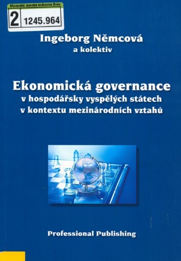 Ekonomická governance v hospodářsky vyspělých státech v kontextu mezinárodních vztahů