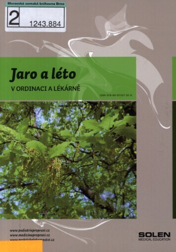 Jaro a léto v ordinaci a lékárně