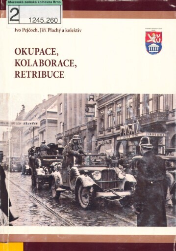 Okupace, kolaborace, retribuce