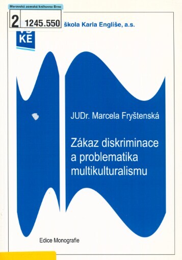 Zákaz diskriminace a problematika multikulturalismu