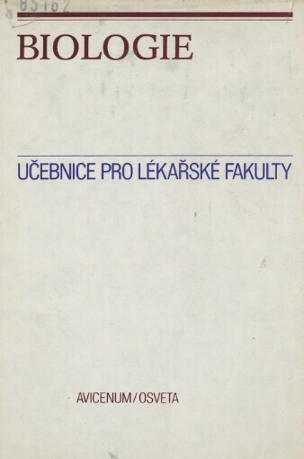 Biologie :vysokošk. učebnice pro lék. fakulty