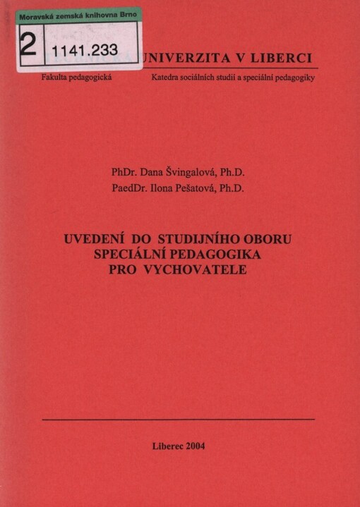 Uvedení do studijního oboru Speciální pedagogika pro vychovatele