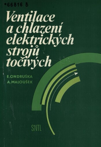 Ventilace a chlazení elektrických strojů točivých