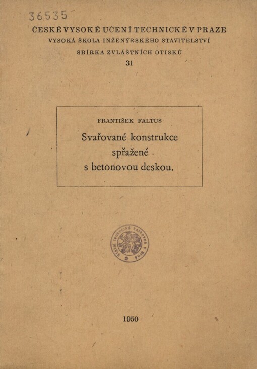 Svařované konstrukce spřažené s betonovou deskou