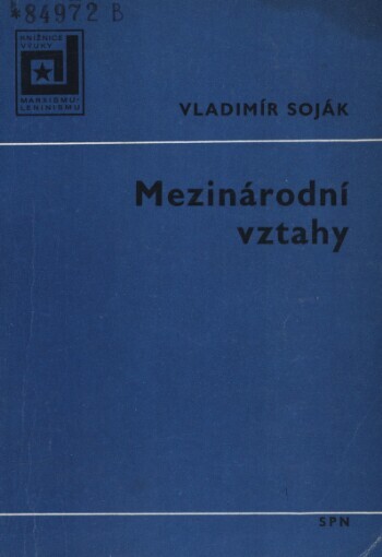 Mezinárodní vztahy :příručka pro výuku oboru školství občanské nauky