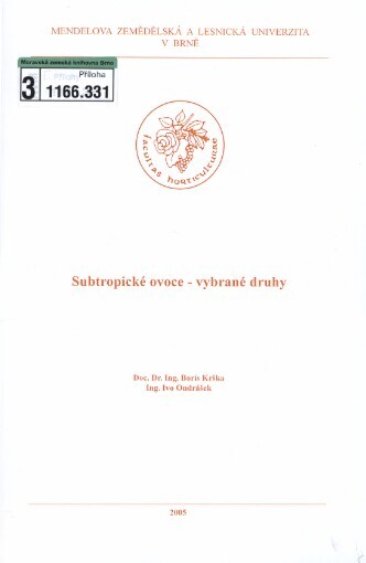 Subtropické ovoce - vybrané druhy