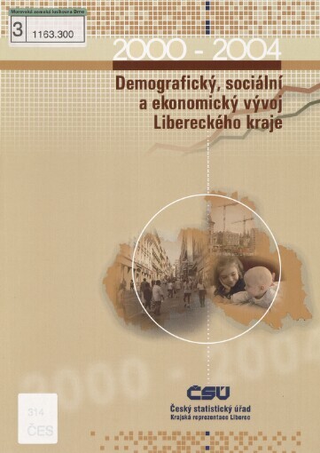 Demografický, sociální a ekonomický vývoj Libereckého kraje v letech 2000 až 2004