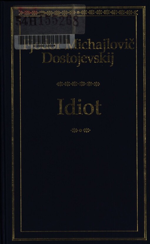 Idiot, Vyd. v nakl. Ikar 1.