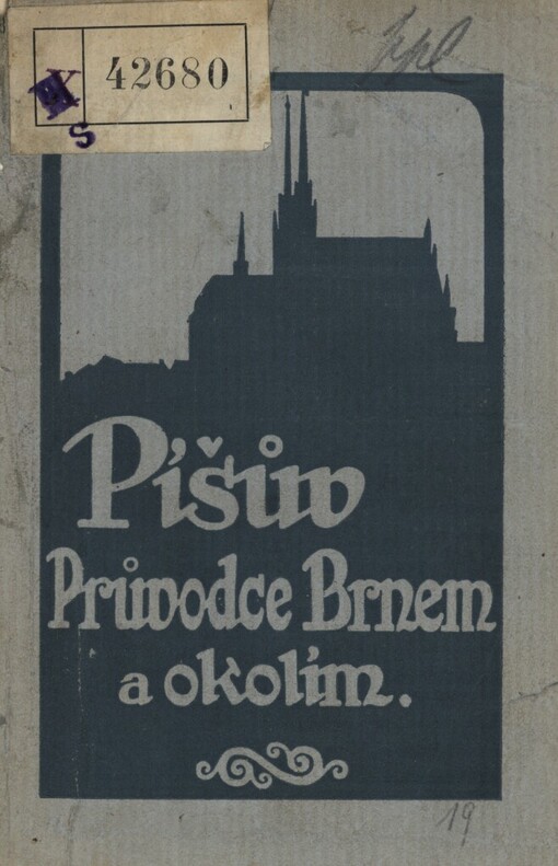 Píšův průvodce Brnem a okolím