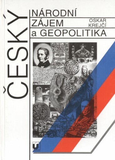 Český národní zájem a geopolitika