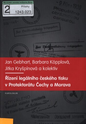 Řízení legálního českého tisku v Protektorátu Čechy a Morava