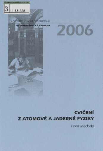 Cvičení z atomové a jaderné fyziky