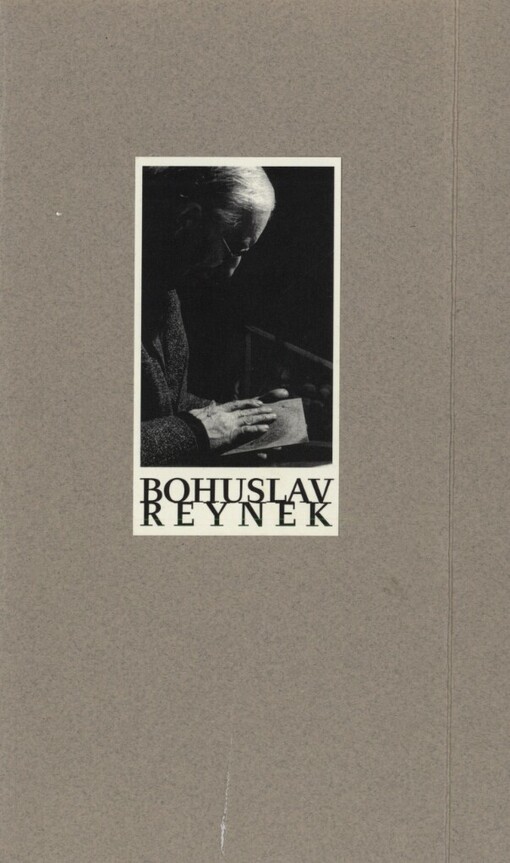 Bohuslav Reynek: 1892-1971 : [katalog výstavy] : [Galerie výtvarného umění Litoměřice 3.12.1996-26.1.1997]