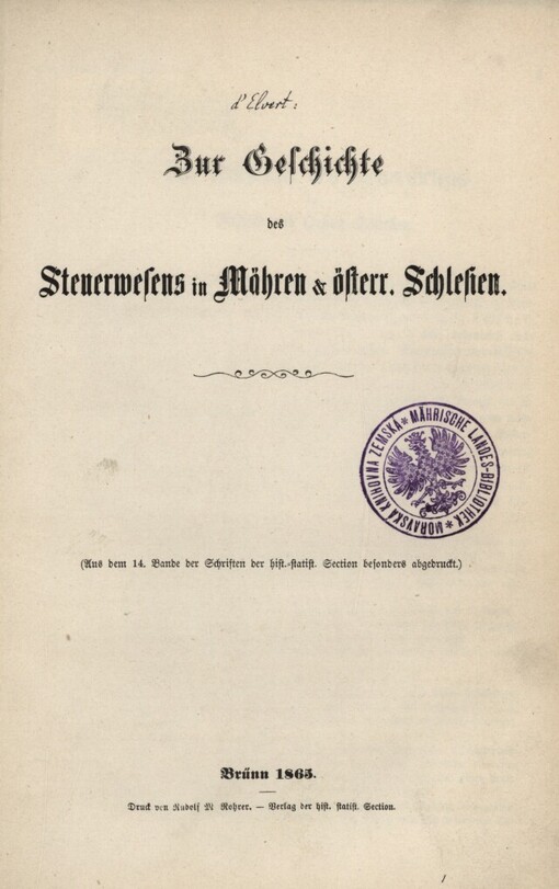 Zur Geschichte des Steuerwesens in Mähren und Österr. Schlesien
