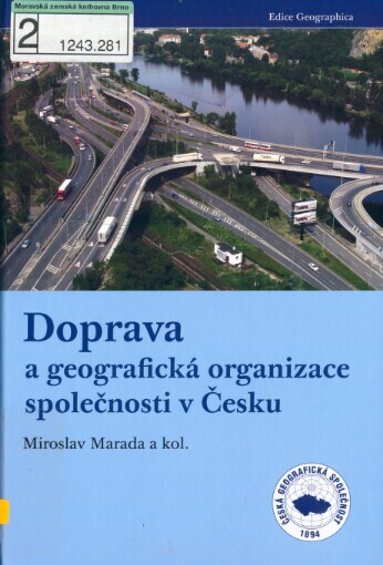 Doprava a geografická organizace společnosti v Česku