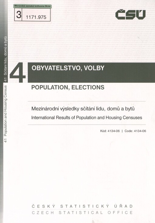 Mezinárodní výsledky sčítání lidu, domů a bytů =: International results of population and housing censuses