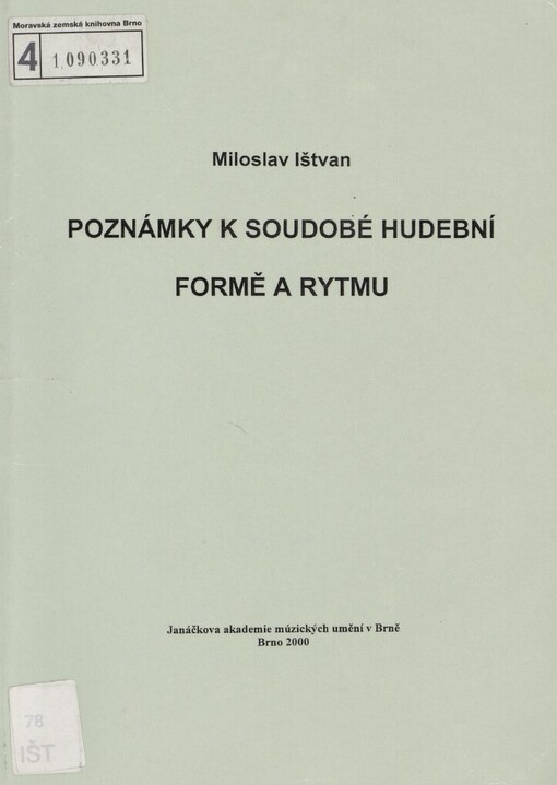 Poznámky k soudobé hudební formě a rytmu