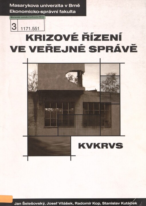 Krizové řízení ve veřejné správě: distanční studijní opora