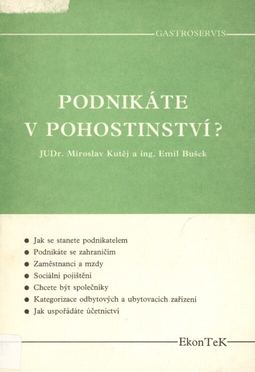 Podnikáte v pohostinství?